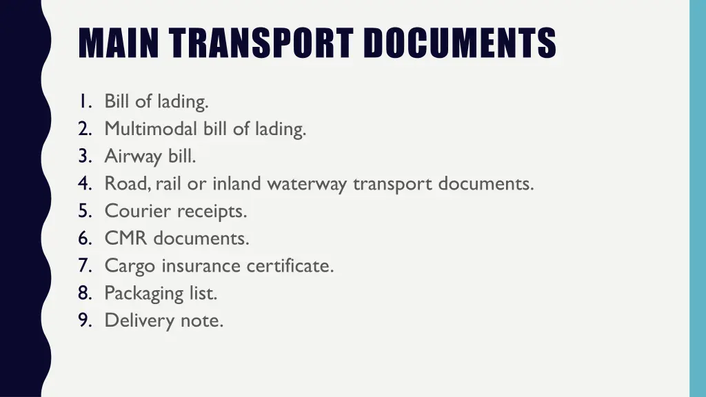 main transport documents