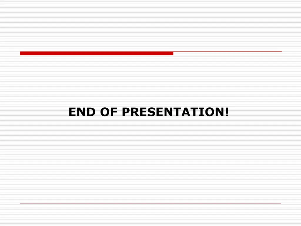 end of presentation