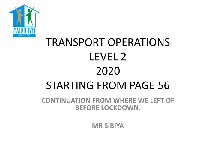 transport operations level 2 2020 starting from