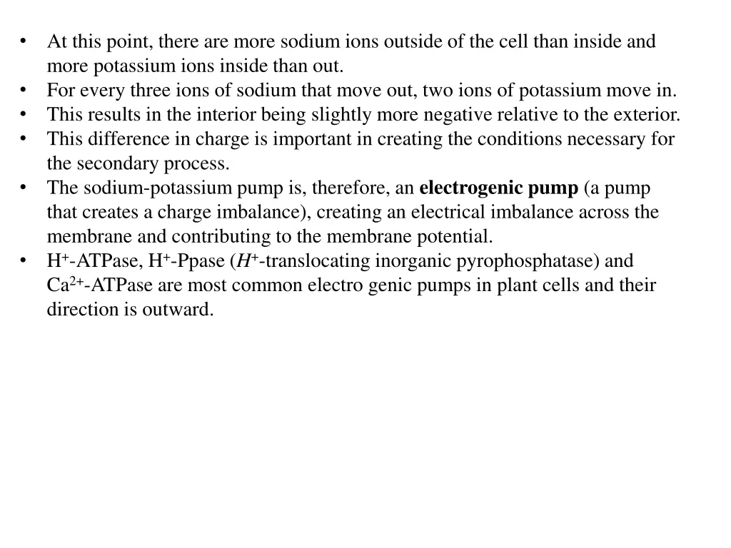 at this point there are more sodium ions outside