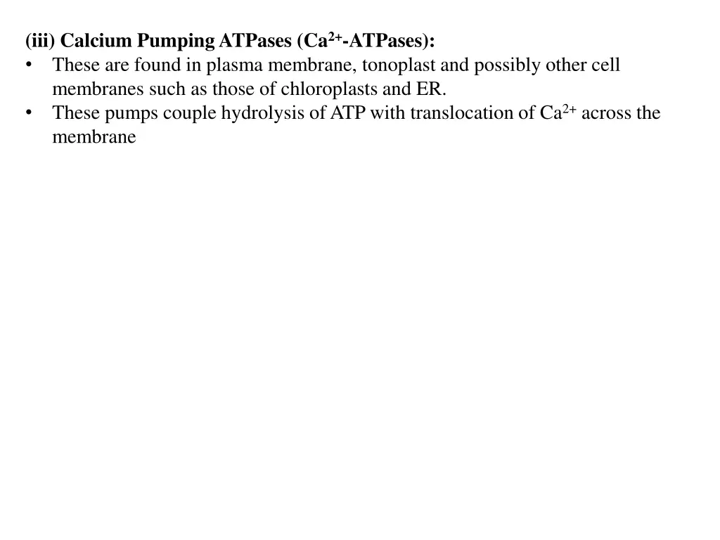 iii calcium pumping atpases ca 2 atpases these