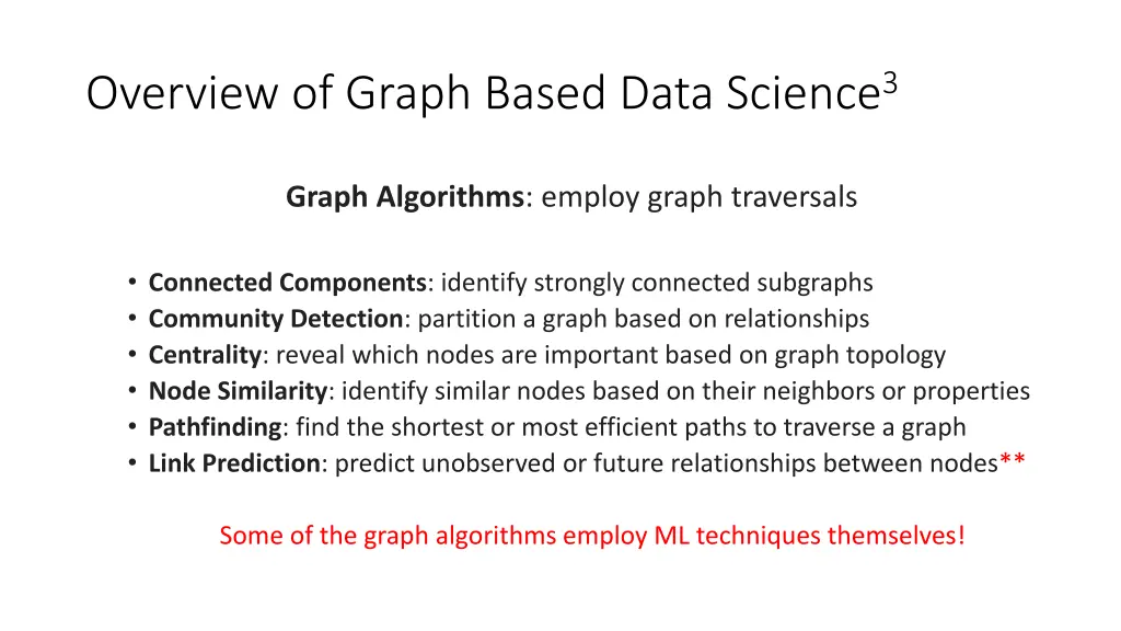 overview of graph based data science 3 2