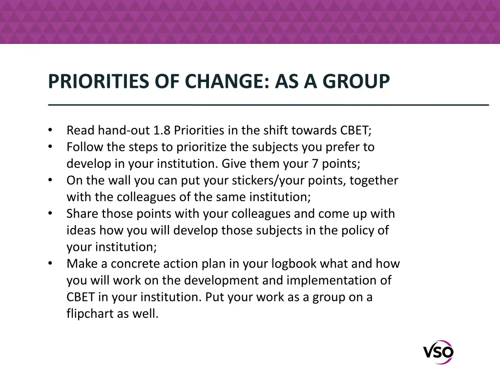 priorities of change as a group