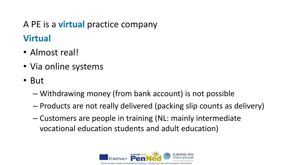 a pe is a virtual practice company virtual almost