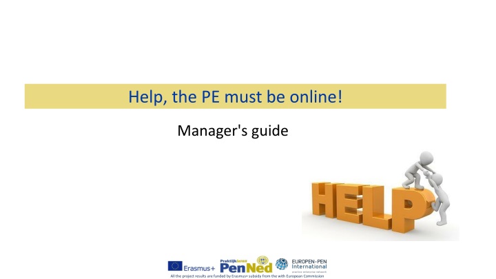 help the pe must be online