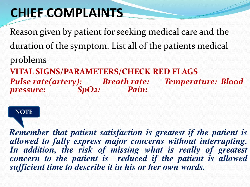 chief complaints