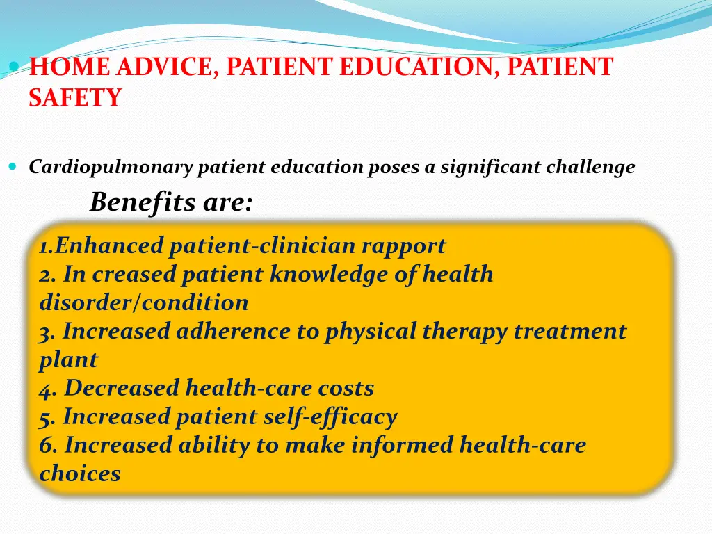 home advice patient education patient safety