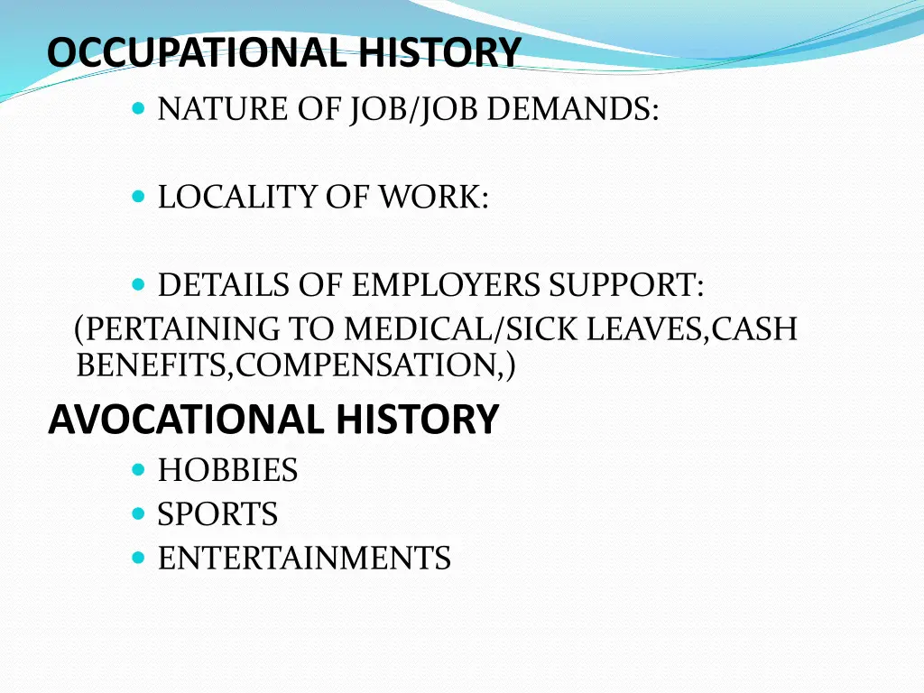 occupational history nature of job job demands