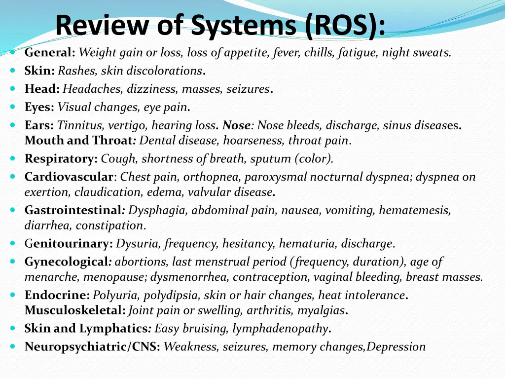 review of systems ros general weight gain or loss