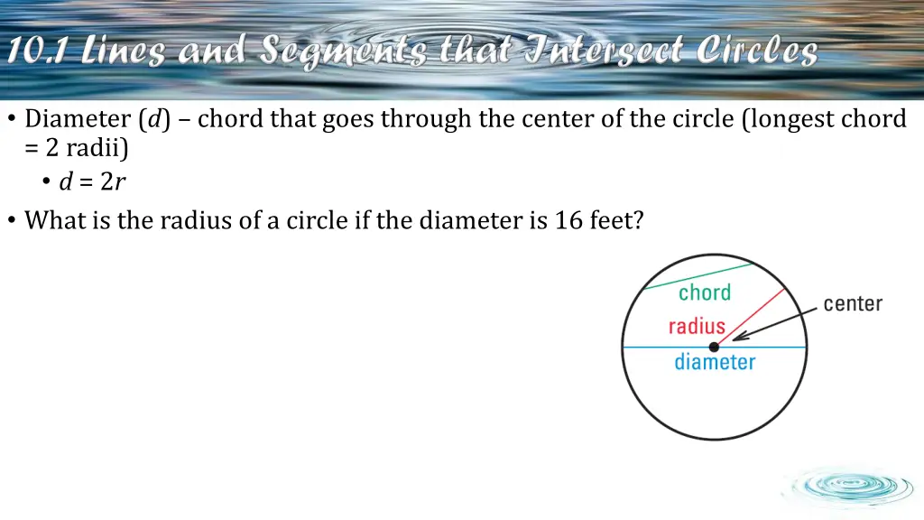 diameter d chord that goes through the center