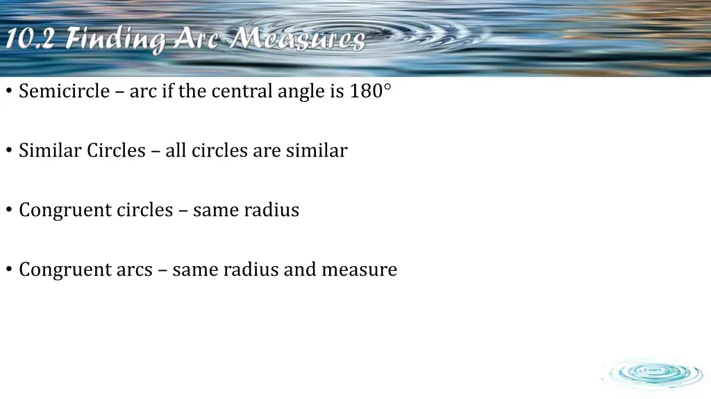 semicircle arc if the central angle is 180