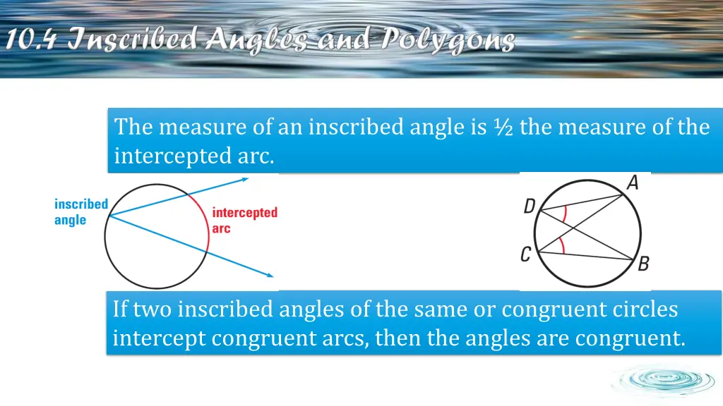 the measure of an inscribed angle is the measure