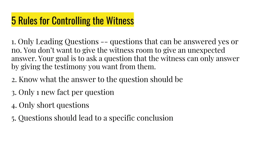 5 rules for controlling the witness