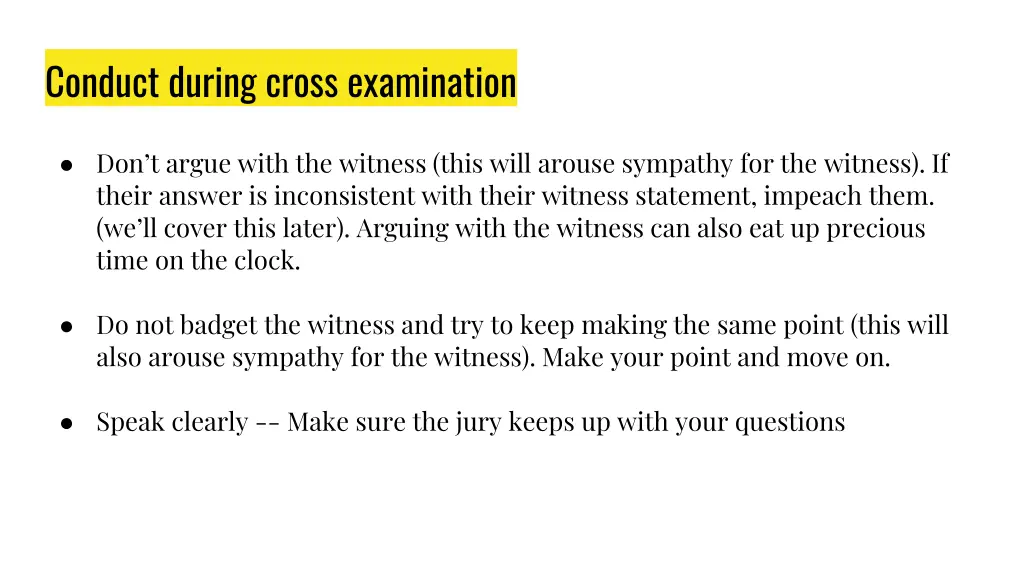 conduct during cross examination