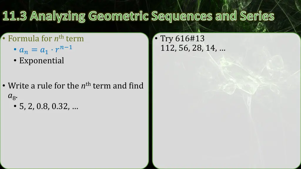 11 3 analyzing geometric sequences and series 2