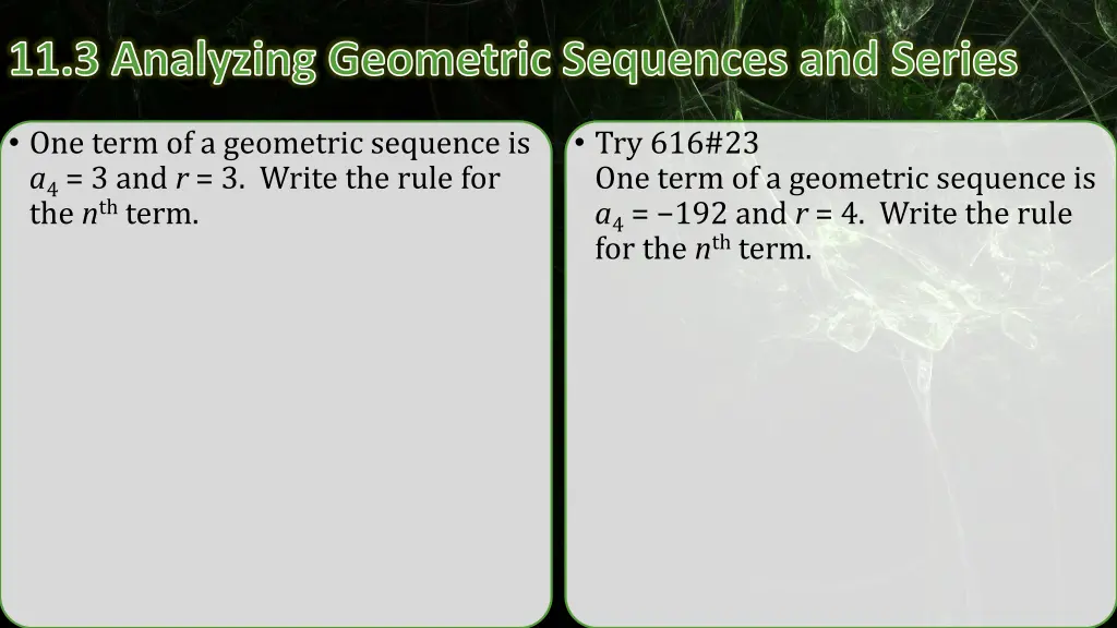 11 3 analyzing geometric sequences and series 3