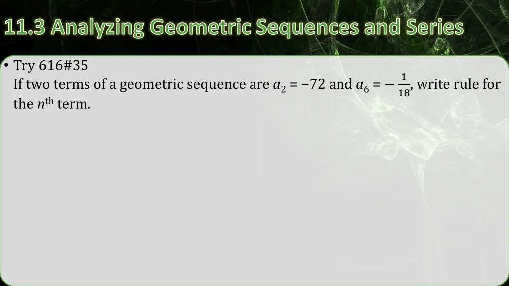 11 3 analyzing geometric sequences and series 5