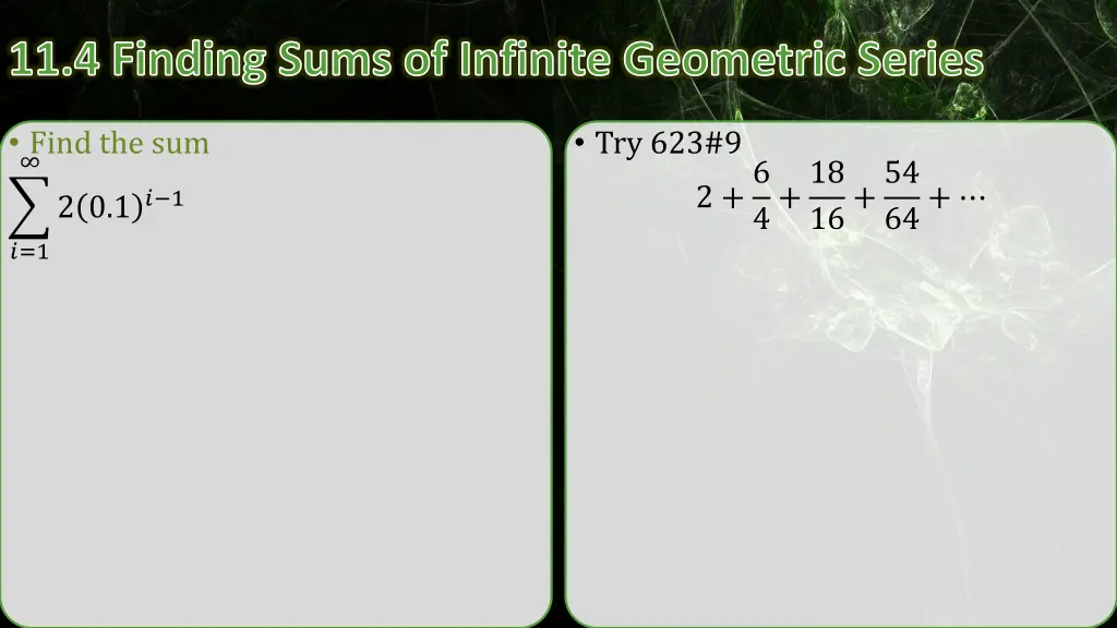 11 4 finding sums of infinite geometric series 9