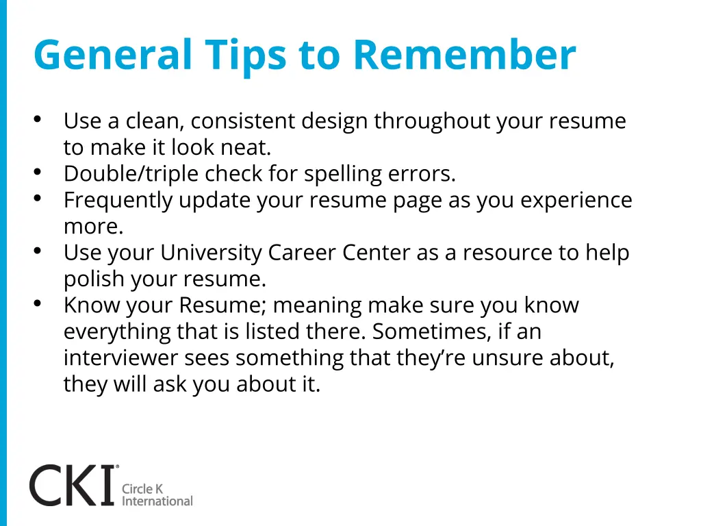 general tips to remember