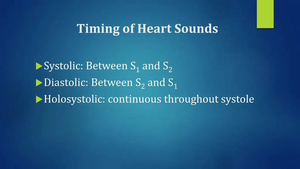 timing of heart sounds