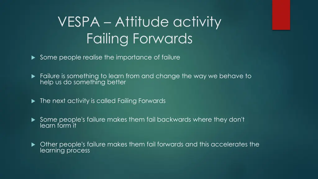 vespa attitude activity failing forwards