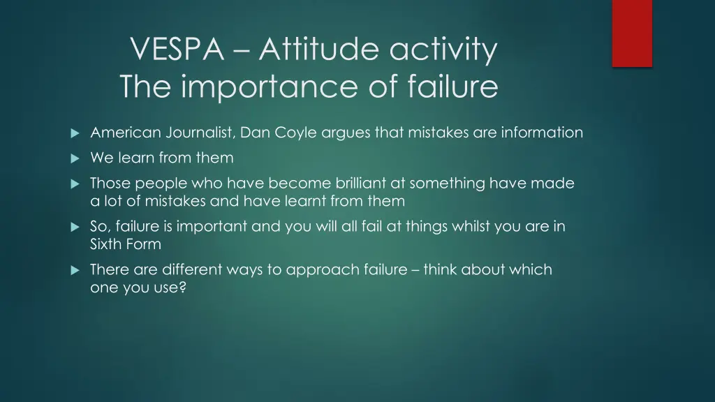 vespa attitude activity the importance of failure