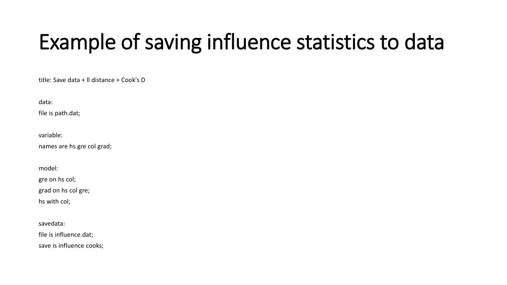 example of saving influence statistics to data