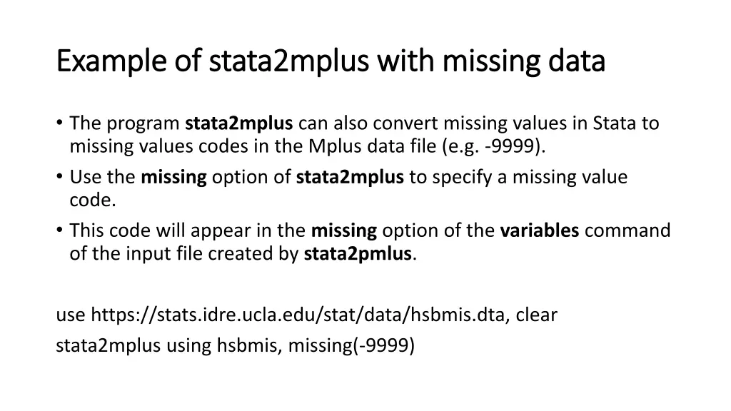 example of stata2mplus with missing data example