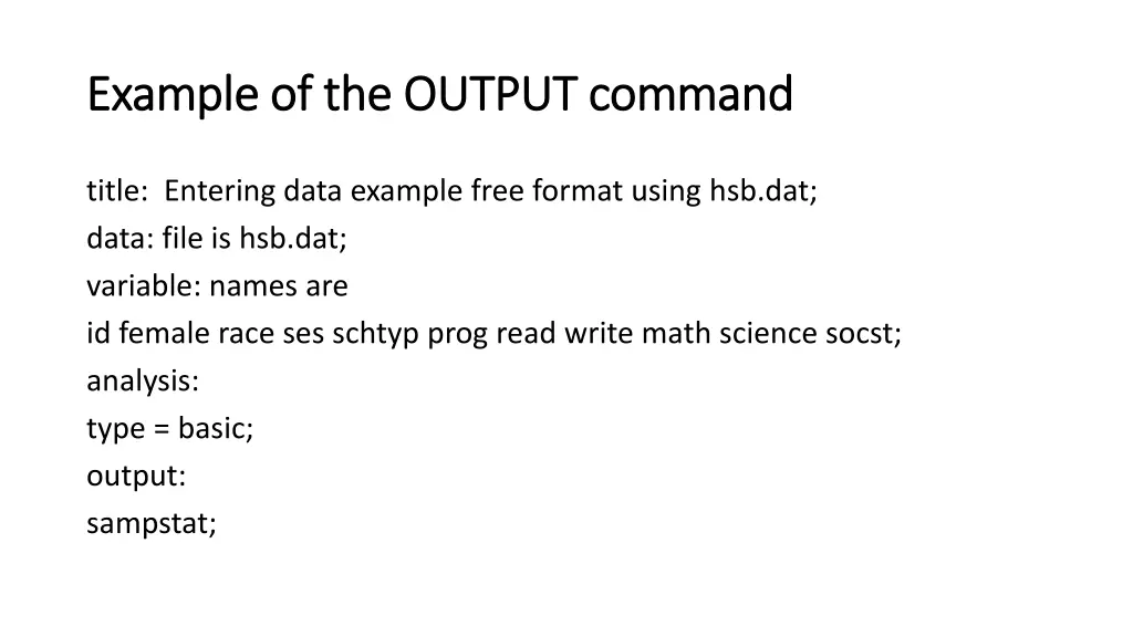 example of the output command example