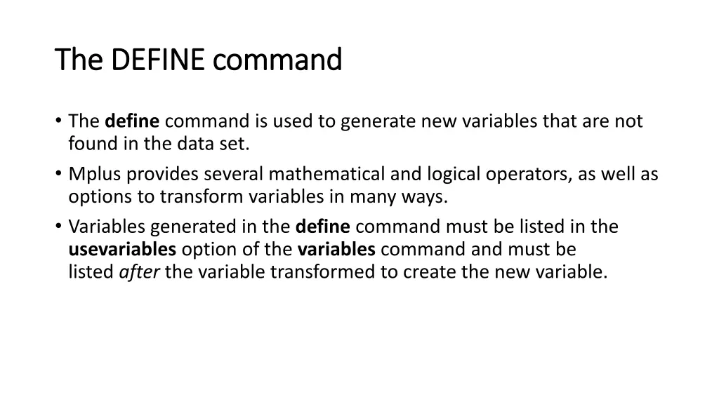 the define command the define command