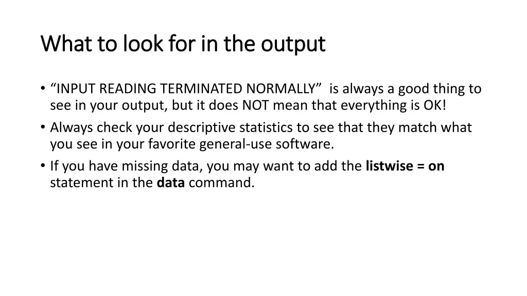 what to look for in the output what to look