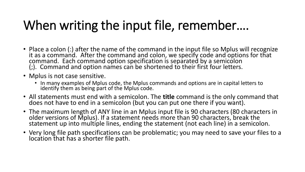 when writing the input file remember when writing