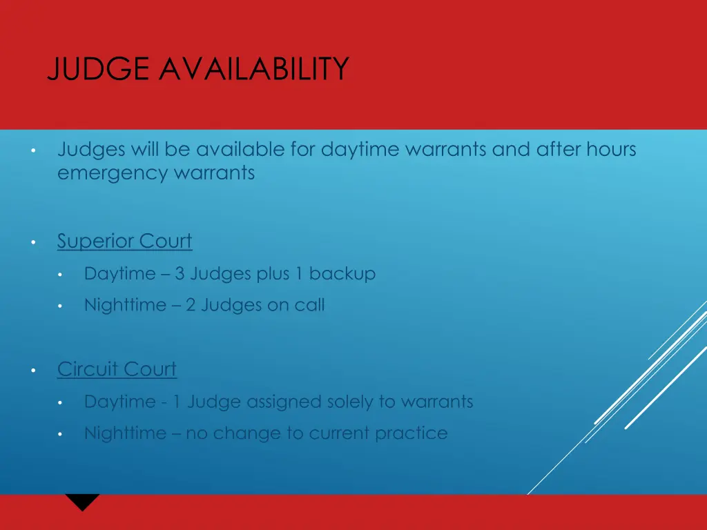 judge availability