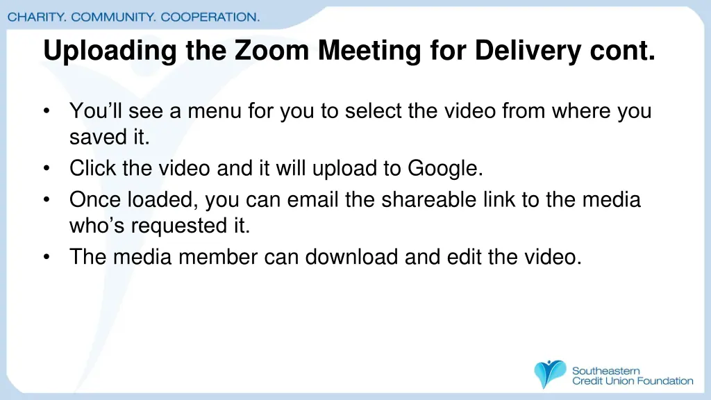 uploading the zoom meeting for delivery cont 1