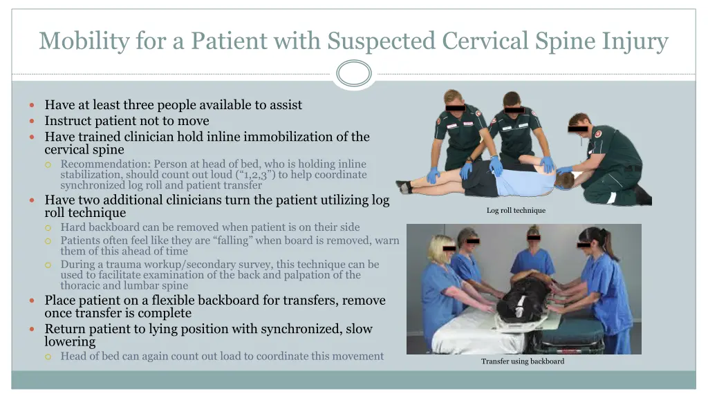 mobility for a patient with suspected cervical