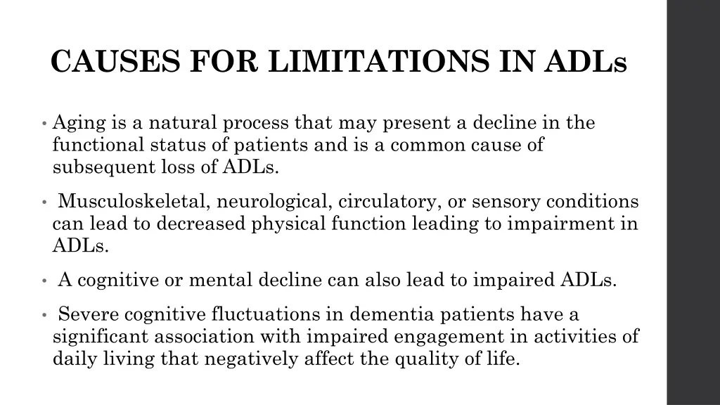 causes for limitations in adls