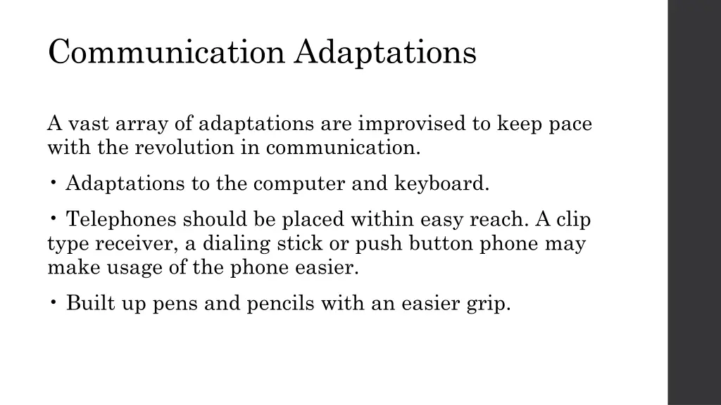 communication adaptations