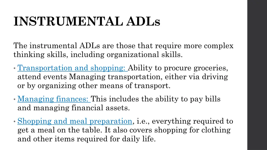 instrumental adls