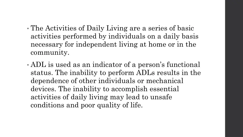 the activities of daily living are a series