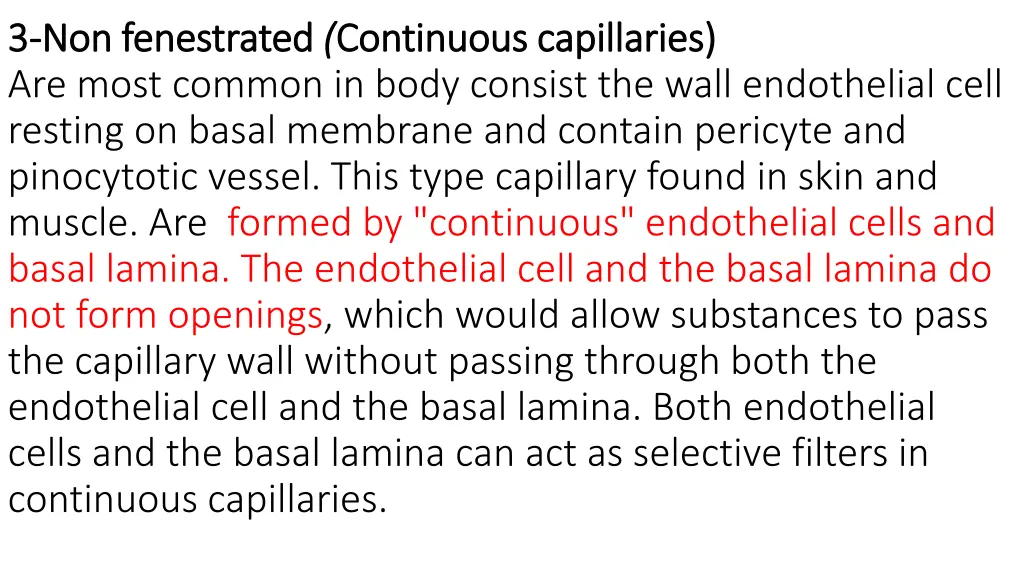 3 3 non fenestrated non fenestrated continuous