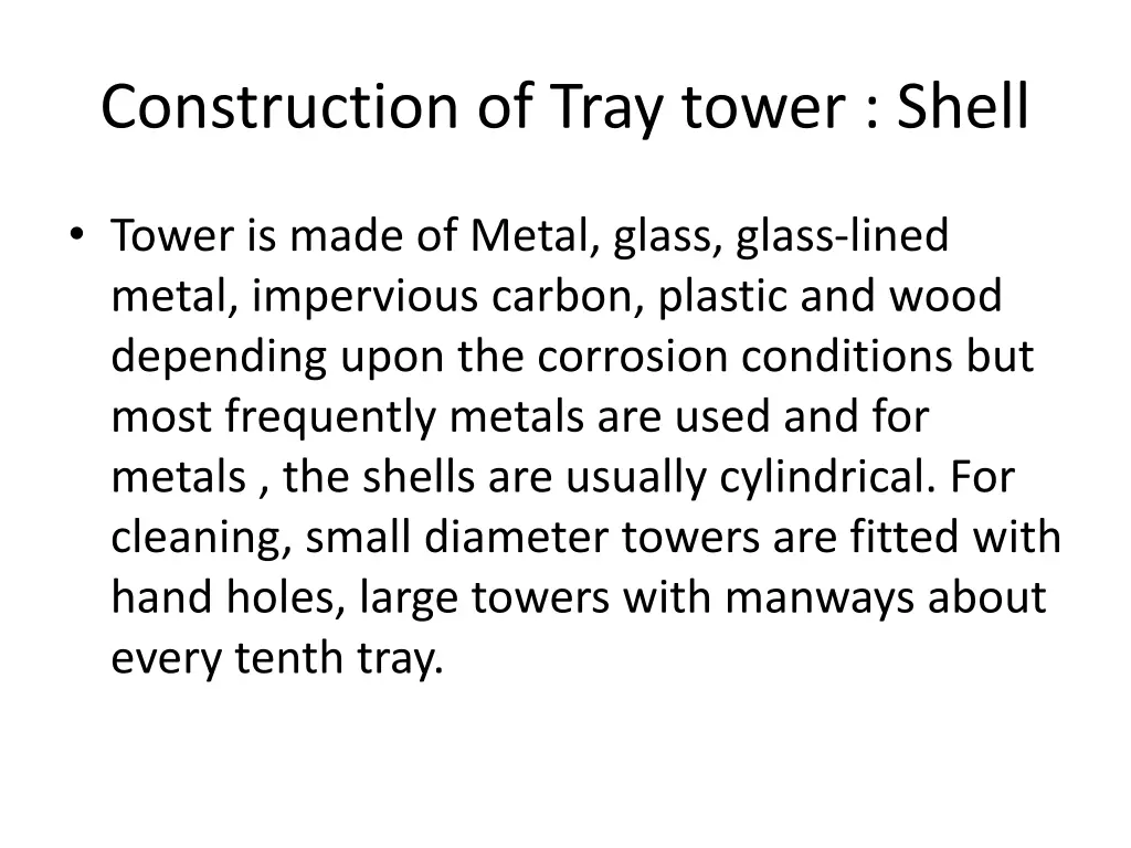 construction of tray tower shell