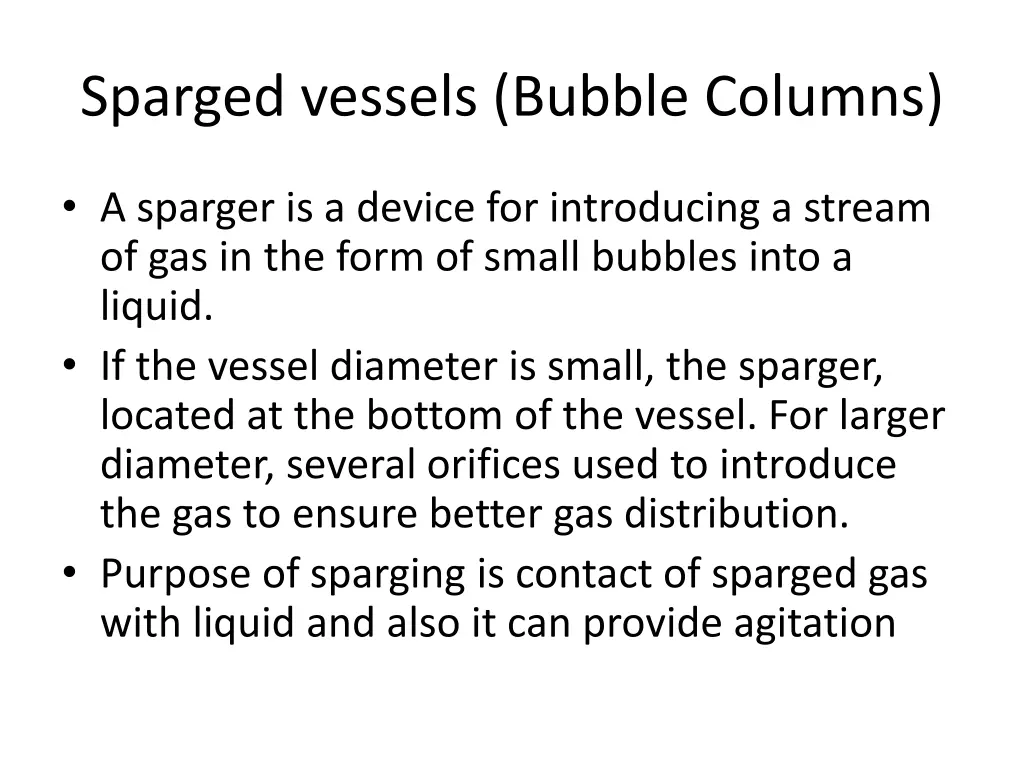 sparged vessels bubble columns