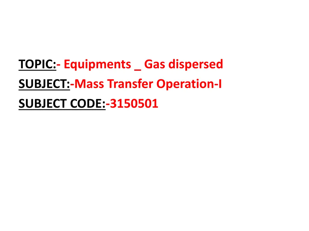 topic equipments gas dispersed subject mass