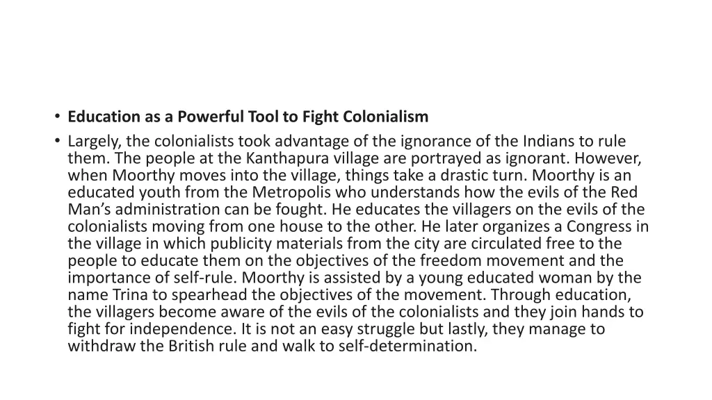 education as a powerful tool to fight colonialism