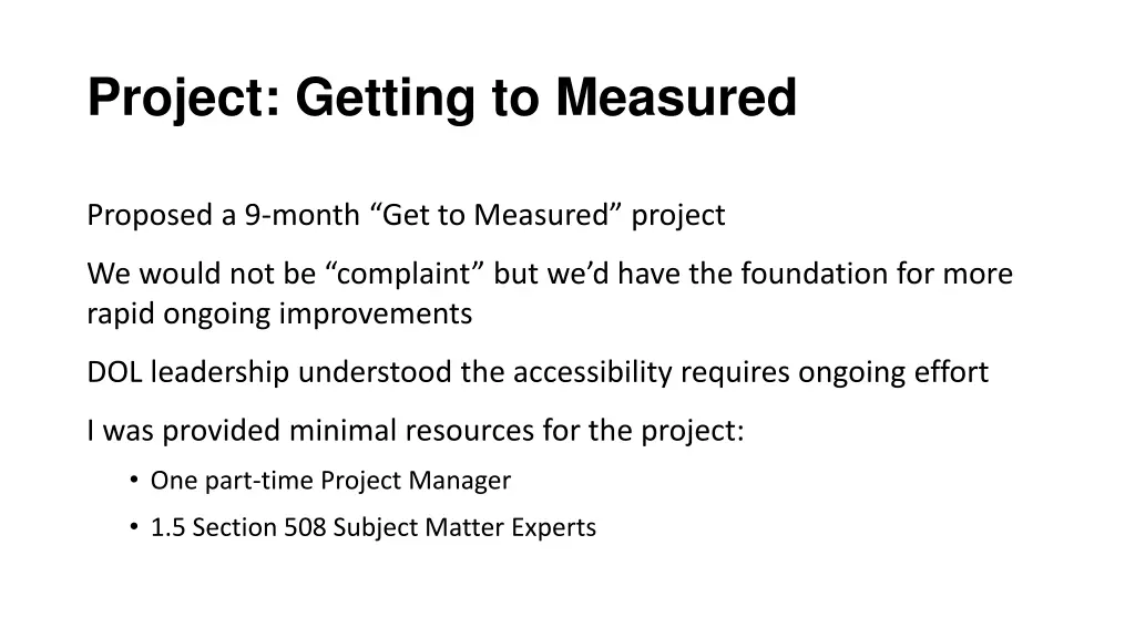 project getting to measured