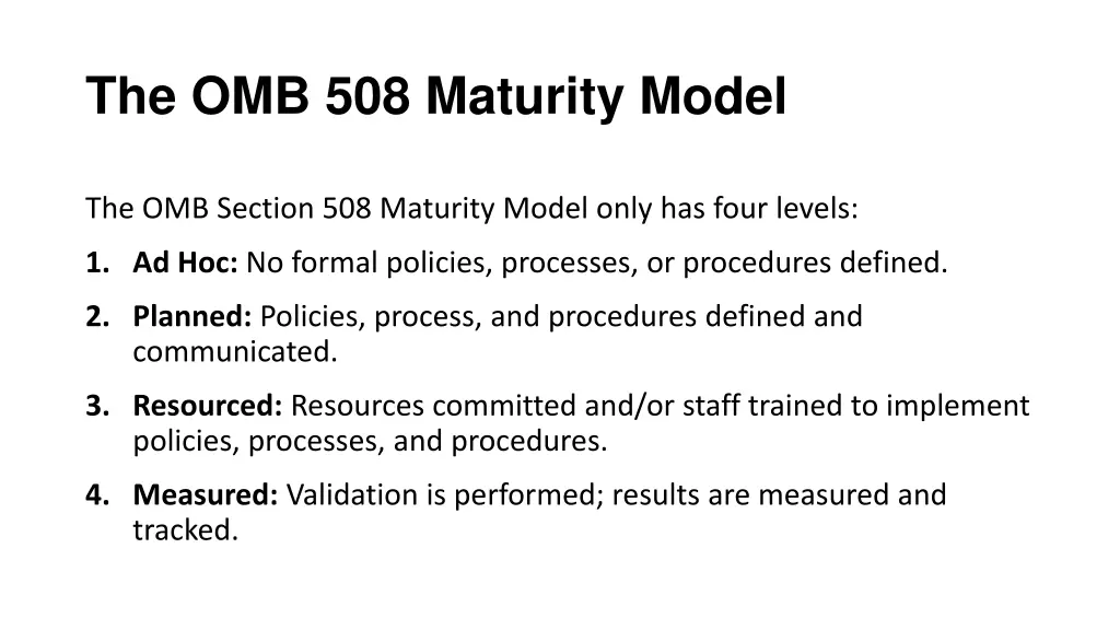 the omb 508 maturity model