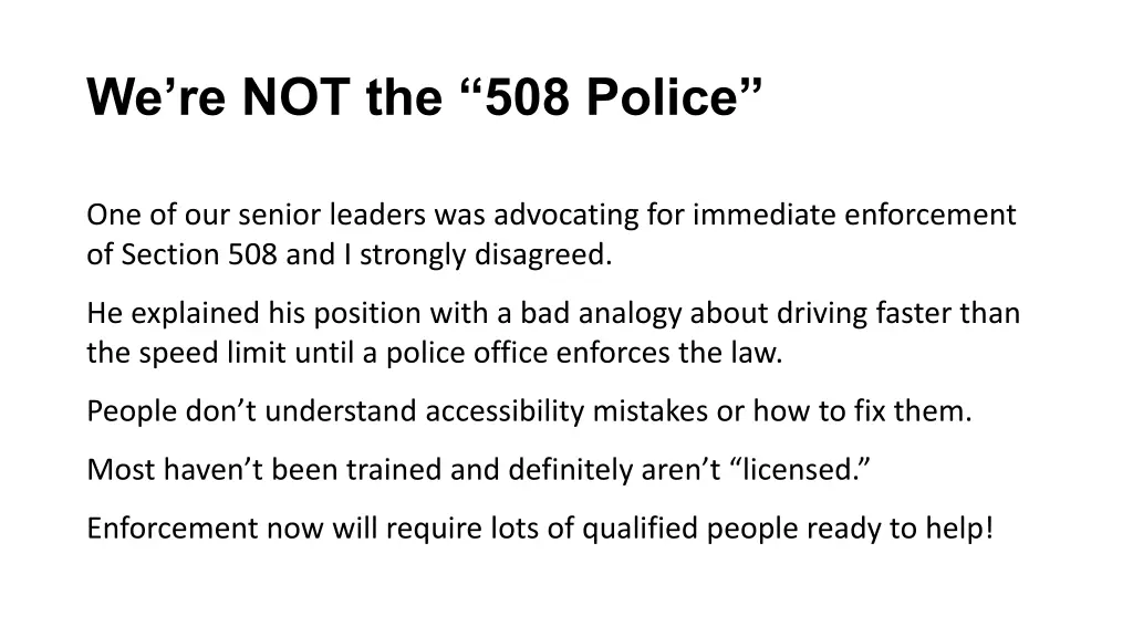 we re not the 508 police