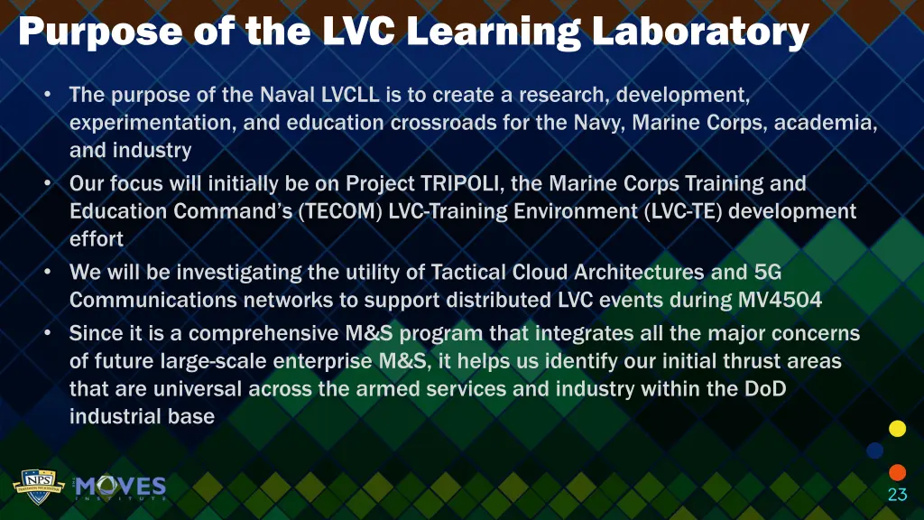 purpose of the lvc learning laboratory