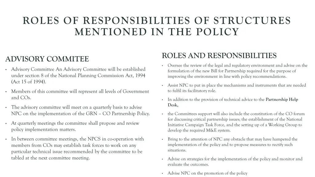 roles of responsibilities of structures mentioned