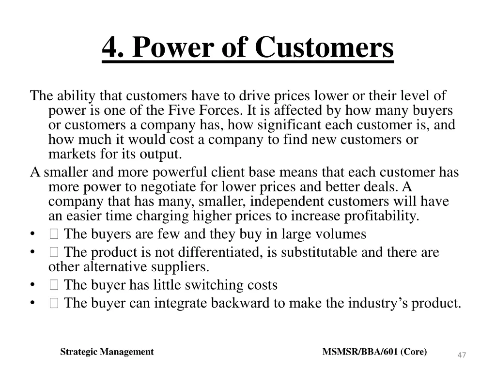 4 power of customers